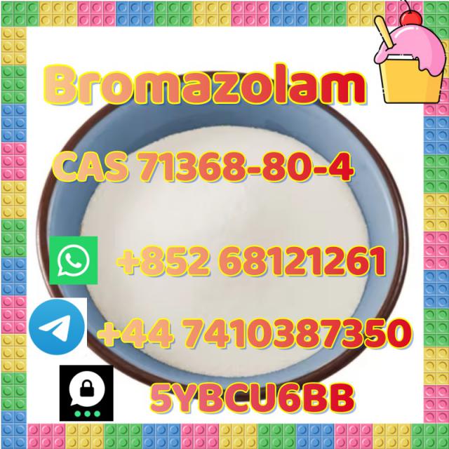 +852 68121261 Hot sale Bromazolam C A S 71368-80-4