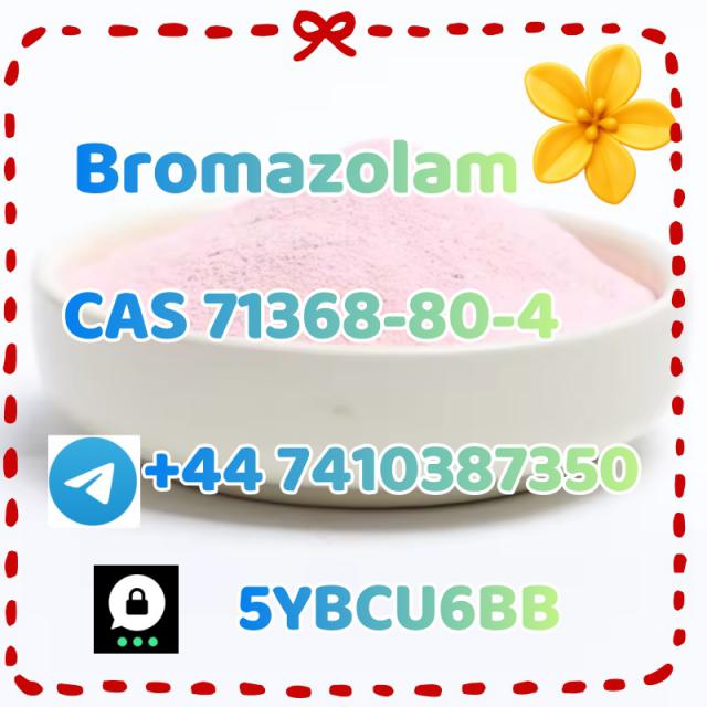 +852 47091737 Hot sale Bromazolam C A S 71368-80-4